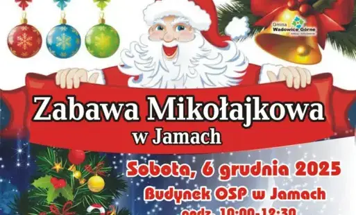 Zdjęcie do Zabawa Mikołajkowa w Jamach